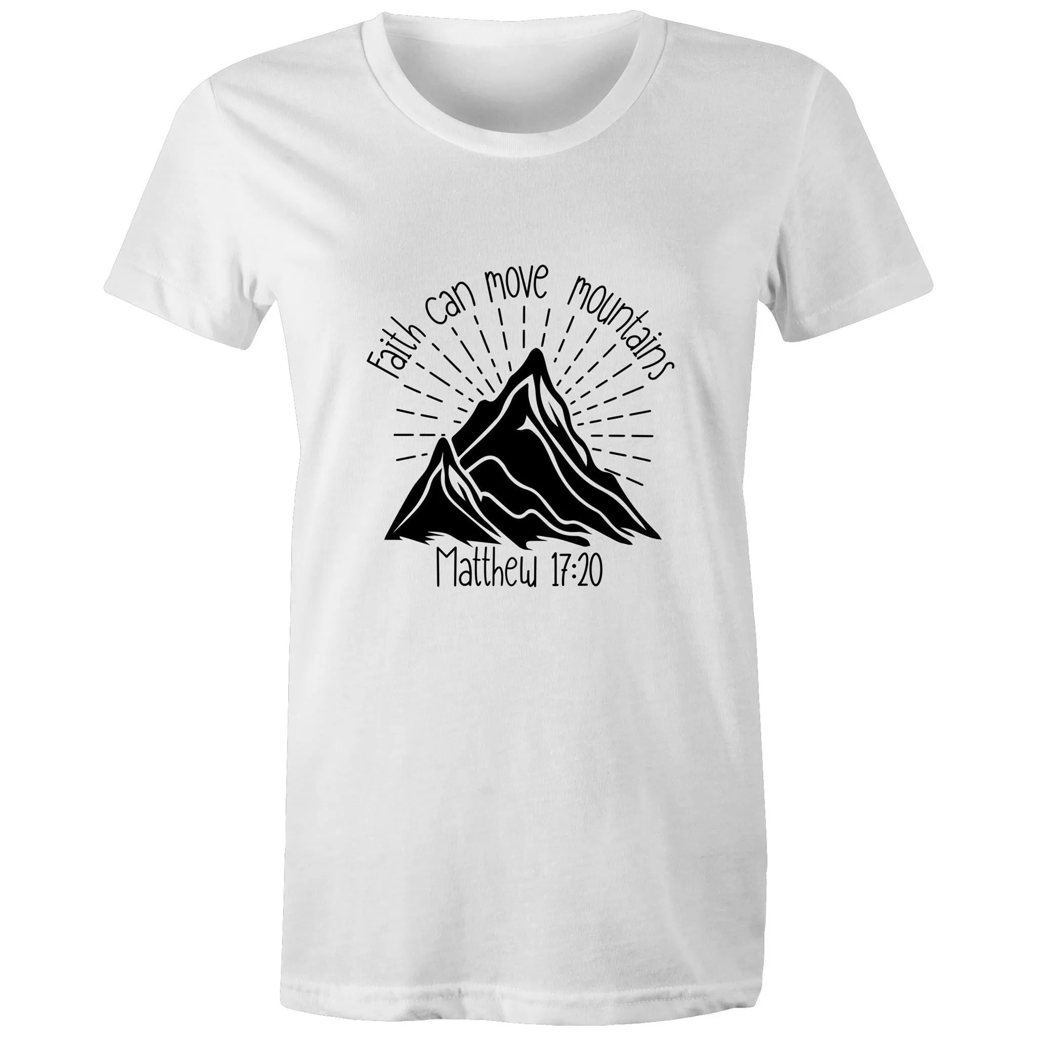 Faith Can Move Mountains Women's Maple Organic Tee